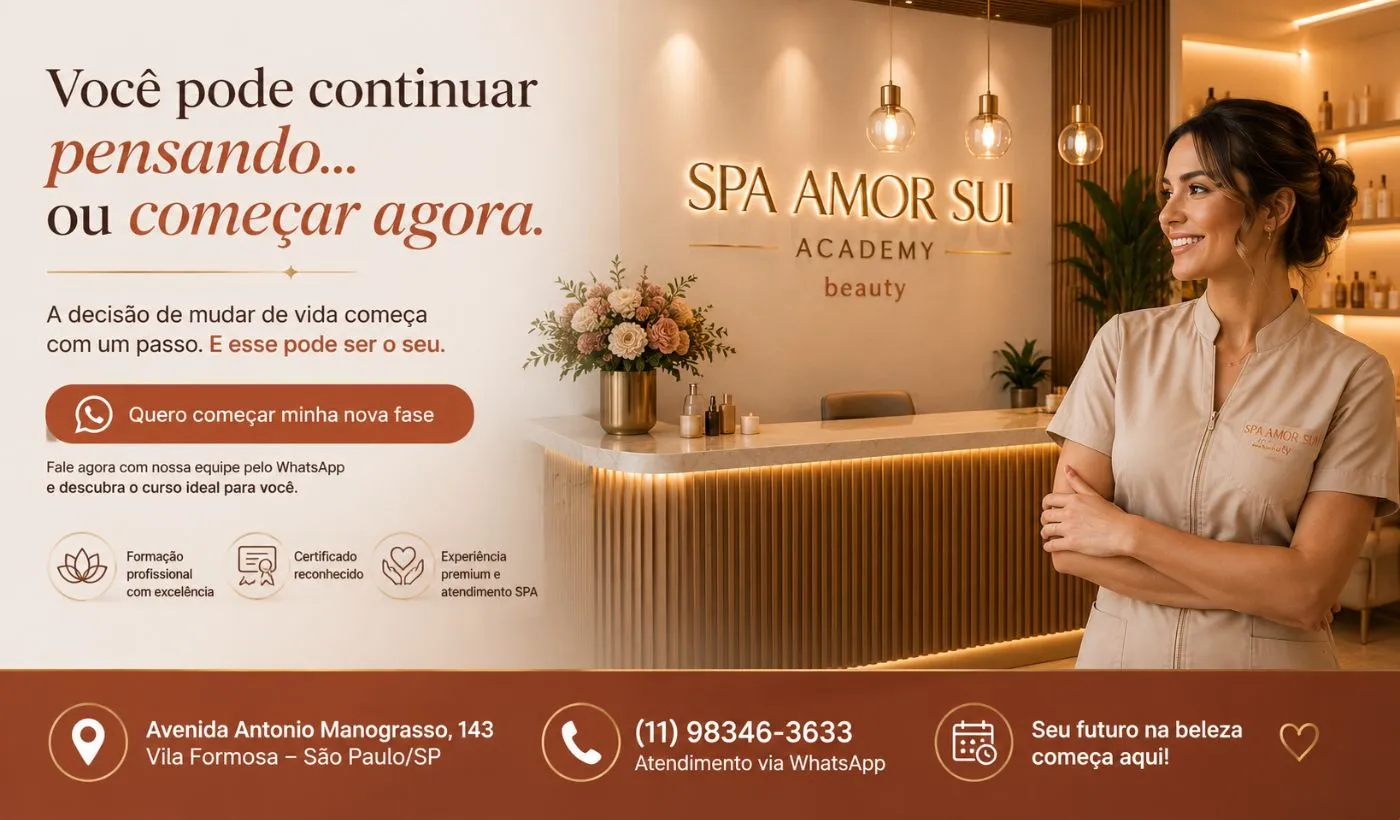 Comece sua nova fase profissional na SPA Amor Sui Academy